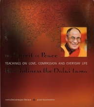 Cover art for The Spirit of Peace: A Fully Illustrated Guide to Love and Compassion in Everyday Life