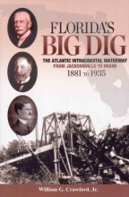 Cover art for Florida's Big Dig, the Atlantic Intracoastal Waterway