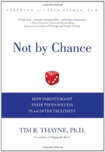 Cover art for Not by Chance: How Parents Boost Their Teen's Success In and After Treatment