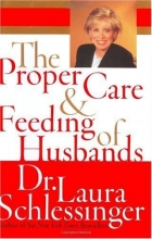 Cover art for The Proper Care and Feeding of Husbands