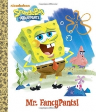 Cover art for Mr. FancyPants! (SpongeBob SquarePants) (Big Golden Board Book)
