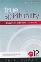 Cover art for True Spirituality: Exclusive Church Edition Study Guide
