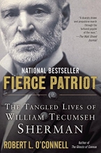 Cover art for Fierce Patriot: The Tangled Lives of William Tecumseh Sherman