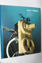 Cover art for Basic Wiring (Time-Life: Home Repair and Improvement)