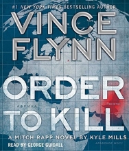 Cover art for Order to Kill: A Novel (A Mitch Rapp Novel)