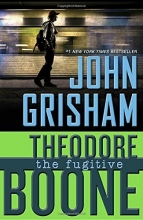 Cover art for Theodore Boone: The Fugitive