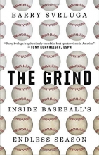 Cover art for The Grind: Inside Baseball's Endless Season