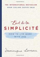Cover art for L'art de la Simplicit: How to Live More with Less