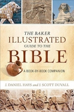 Cover art for The Baker Illustrated Guide to the Bible: A Book-by-Book Companion