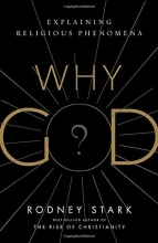 Cover art for Why God?: Explaining Religious Phenomena