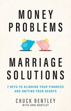 Cover art for Money Problems, Marriage Solutions: 7 Keys to Aligning Your Finances and Uniting Your Hearts