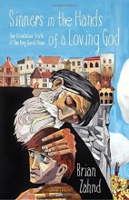 Cover art for Sinners in the Hands of a Loving God: The Scandalous Truth of the Very Good News