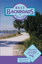 Cover art for Beaches and Hills (Best Backroads of Florida)