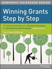 Cover art for Winning Grants Step by Step: The Complete Workbook for Planning, Developing and Writing Successful Proposals