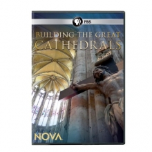 Cover art for Nova: Building the Great Cathedrals
