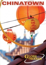 Cover art for Globe Trekker:  Chinatown