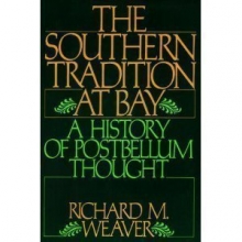 Cover art for The Southern Tradition at Bay: A History of Postbellum Thought