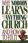 Cover art for Why Nobody Learns Much of Anything at Church: And How to Fix It