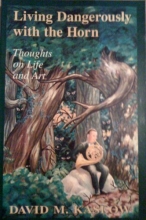 Cover art for Living Dangerously With the Horn
