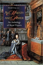 Cover art for All Majesty and Power: An Anthology of Royal Prayers