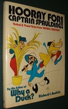Cover art for Hooray for Captain Spaulding! Verbal & Visual Gems from "Animal Crackers"