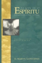 Cover art for La Vida En El Espiritu (Life in the Spirit) (Spanish Edition)
