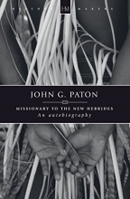 Cover art for John G. Paton: Missionary to the New Hebrides