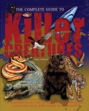 Cover art for The Complete Guide to Killer Creatures (Complete Guide To... (New Burlington Book))