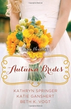 Cover art for Autumn Brides: A Year of Weddings Novella Collection