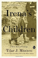 Cover art for Irena's Children: The Extraordinary Story of the Woman Who Saved 2,500 Children from the Warsaw Ghetto