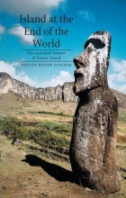 Cover art for Island at the End of the World: The Turbulent History of Easter Island