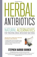 Cover art for Herbal Antibiotics, 2nd Edition: Natural Alternatives for Treating Drug-resistant Bacteria