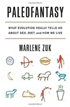 Cover art for Paleofantasy: What Evolution Really Tells Us about Sex, Diet, and How We Live