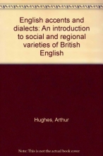 Cover art for English accents and dialects: An introduction to social and regional varieties of British English