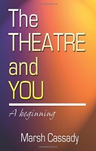 Cover art for The Theatre and You: A Beginning