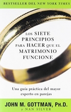Cover art for Los siete principios para hacer que el matrimonio funcione (Spanish Edition)