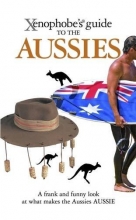 Cover art for Xenophobe's Guide to the Aussies