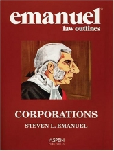 Cover art for Emanuel Law Outlines: Corporations