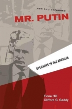 Cover art for Mr. Putin: Operative in the Kremlin (Geopolitics in the 21st Century)