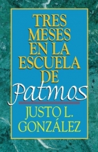 Cover art for Tres meses en la escuela de Patmos: Estudios sobre el Apocalipsis