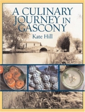 Cover art for A Culinary Journey in Gascony: Recipes and Stories from My French Canal Boat