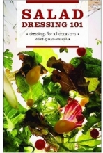 Cover art for Salad Dressing 101: Dressings for All Occasions