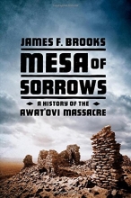 Cover art for Mesa of Sorrows: A History of the Awat'ovi Massacre