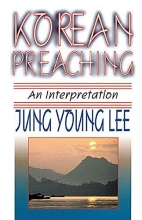 Cover art for Korean Preaching: An Interpretation