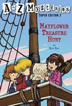 Cover art for Mayflower Treasure Hunt (A to Z Mysteries Super Edition, No. 2)