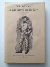 Cover art for Co. Aytch: A Side Show of the Big Show