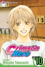 Cover art for Crimson Hero, Vol. 10