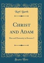 Cover art for Christ and Adam: Man and Humanity in Romans 5 (Classic Reprint)