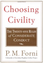 Cover art for Choosing Civility: The Twenty-five Rules of Considerate Conduct