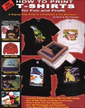 Cover art for How to Print T-Shirts for Fun and Profit!